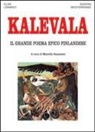 Elias Lönnrot, M. Ganassini, Marcello Ganassini - Kalevala. Il grande poema epico finlandese