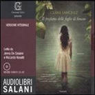 Clara Sánchez - Il profumo delle foglie di limone. Audiolibro. 10 CD Audio