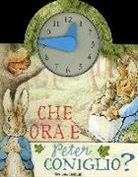 Beatrix Potter - Che ora è Peter Coniglio?