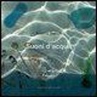 Arianna Sedioli - Suoni d'acqua. Con CD Audio