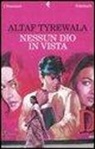 Altaf Tyrewala - Nessun dio in vista