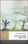 Reuven Feuerstein, Yaacov Rand, John E. Rynders - Non accettarmi come sono