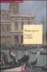 Charles L. De Montesquieu, M. Colesanti, G. Macchia - Viaggio in Italia