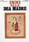 Arthur Avalon - Inni alla dea madre
