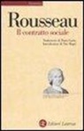Jean-Jacques Rousseau - Il contratto sociale. Testo francese a fronte