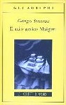 Georges Simenon - Il mio amico Maigret