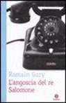 Romain Gary - L' angoscia di re Salomone