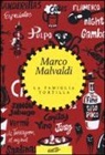 Marco Malvaldi - La famiglia Tortilla