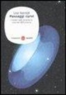Lisa Randall - Passaggi curvi. I misteri delle dimensioni nascoste dell'universo