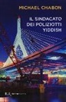 Michael Chabon - Il sindacato dei poliziotti yiddish