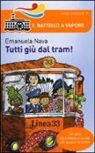 Emanuela Nava, A. Gon - Tutti giù dal tram!