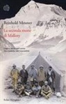 Reinhold Messner - La seconda morte di Mallory