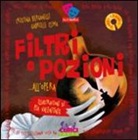 Cristina Bersanelli, Gabriele Clima - Filtri e pozioni... all'opera
