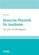 Edith Zeile - Deutsche Phonetik für Ausländer