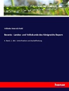 Wilhelm Heinrich Riehl - Bavaria - Landes- und Volkskunde des Königreichs Bayern