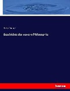 Kuno Fischer - Geschichte der neuern Philosophie