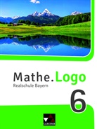 Andrea Gilg, Andreas Gilg, Ivonn Grill, Ivonne Grill, Michae Kleine, Michael Kleine... - Mathe.Logo, Ausgabe Bayern (2017): Mathe.Logo Bayern 6