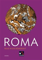 Frank Schwieger, Ulf Jesper, Andre Kammerer, Andrea Kammerer, Stefa Müller, Stefan Müller... - Roma, Ausgabe A: ROMA A Reise in die Römerzeit