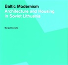 Marija Dremait, Marija Dremait_, Marija Dremaite, Marija Dremaite - Baltic Modernism