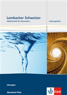 Lambacher-Schweizer, Sekundarstufe II, Ausgabe Rheinland-Pfalz 2016: Lambacher Schweizer Mathematik Leistungsfach. Ausgabe Rheinland-Pfalz
