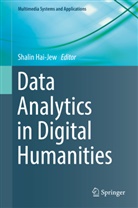 Shali Hai-Jew, Shalin Hai-Jew - Data Analytics in Digital Humanities
