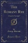 George Borrow - The Romany Rye