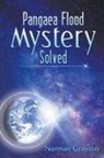 Norman Grayson - Pangaea Flood Mystery Solved