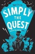 Maz Evans - Simply The Quest - Who Let The Gods Out: Volume 2