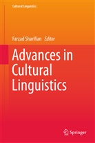 Farza Sharifian, Farzad Sharifian - Advances in Cultural Linguistics
