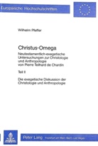 Wilhelm Pfeffer - Christus - Omega