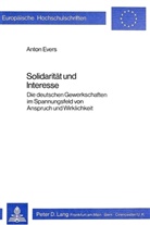Anton Evers - Solidarität und Interesse