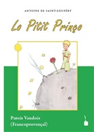 Marie-Louise Goumaz-Fuchs, Antoine de Saint Exupéry, Antoine de Saint-Exupéry - Lo Pitit Prinço