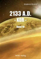 Harald Kaup - 2133 A.D. - Kor -