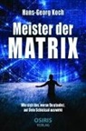 Hans-Georg Koch - Meister der Matrix
