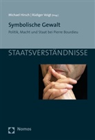 Michae Hirsch, Michael Hirsch, Voigt, Voigt, Rüdiger Voigt - Symbolische Gewalt