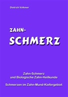 Dietrich Volkmer - Zahn-Schmerz