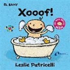Leslie Patricelli, Leslie Patricelli - El bany: Xooof! : Mim: els meus llibres