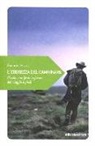 Émeric Fisset - L'ebrezza del camminare. Piccolo manifesto in favore del viaggio a piedi