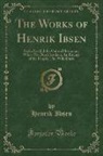 Henrik Ibsen - The Works of Henrik Ibsen