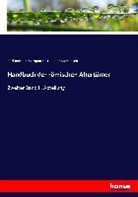 Karl Joachi Marquardt, Karl Joachim Marquardt, Theodor Mommsen - Handbuch der römischen Altertümer