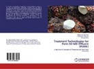 Mohammed Haj Alhaji, Mohammed Haji Alhaji, Khan, Afrasyab Khan, Khairuddi Sanaullah, Khairuddin Sanaullah - Treatment Technologies for Palm Oil Mill Effluent (POME)