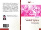 El hanafi Arjdal - Loi de comportement n-monotone: Analyse et identification