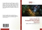 Brahim Alouini - Lecture Notes On Dissipative Bose-Einstein Equations