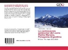 Diego Aguiar, Carina Olg Llosa, Carina Olga Llosa - La controversia ambiental del cerro Perito Moreno, Patagonia Argentina