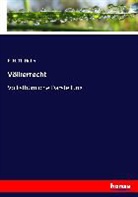 E H Th Huhn, E. H. Th Huhn - Völkerrecht