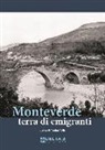 T. Vella - Monteverde terra di emigranti