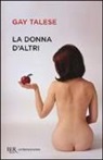 Gay Talese - La donna d'altri