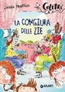 Luisa Mattia, C. Baglioni - La congiura delle zie