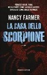 Nancy Farmer - La casa dello scorpione