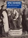 B. Cleri, C. Giardini - Arte venduta. Mercato, diaspora e furti nelle Marche in età moderna e contemporanea